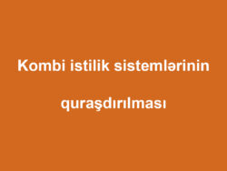 Kombi qurasdirilmasi